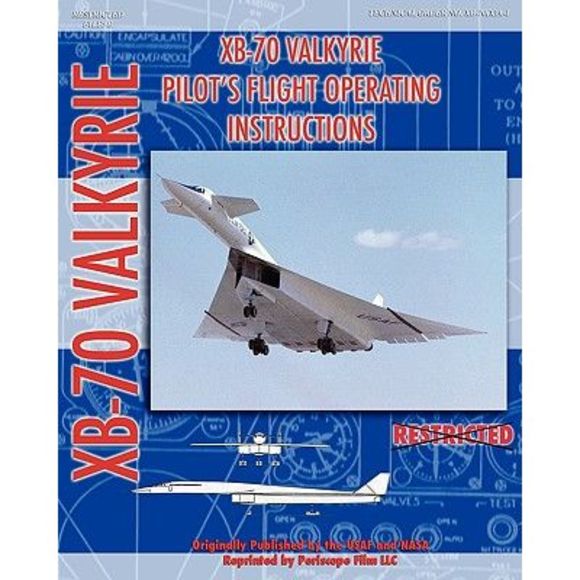 XB-70 Valkerie Pilot's Flight Operating Manual -- United States Air Force - Picture 1 of 1
